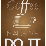 Coffee Quote
