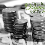 Tips to Get Organized For Tax Time