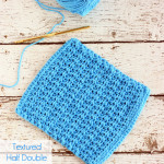 Textured Half Double Crochet Dishcloth Pattern