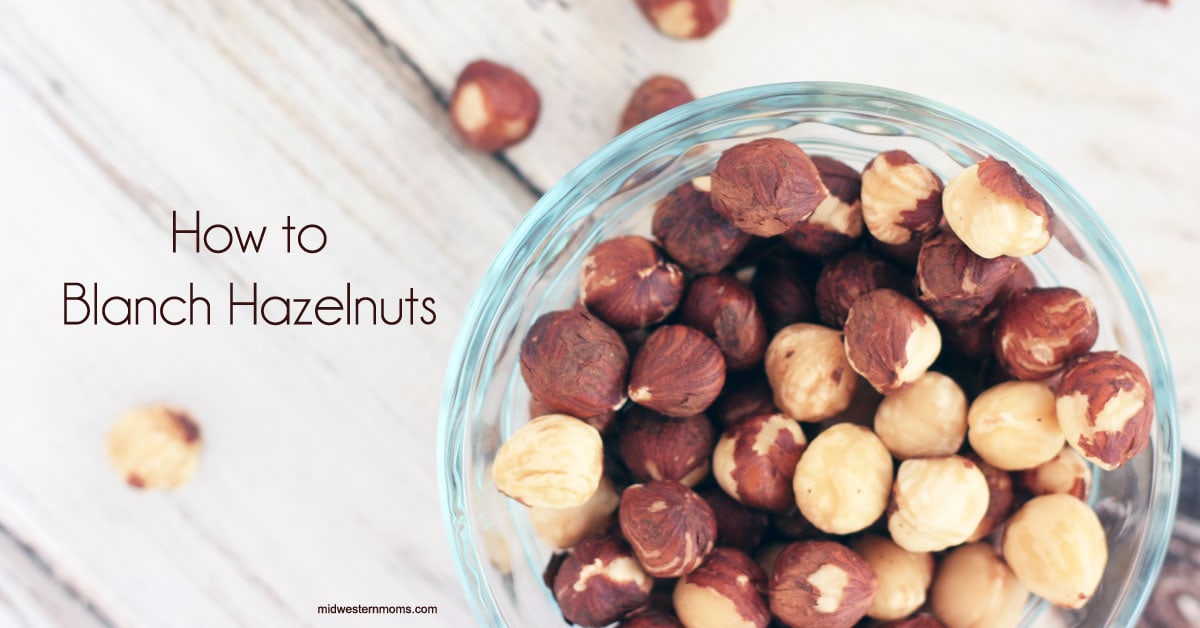 How To Blanch Hazelnuts