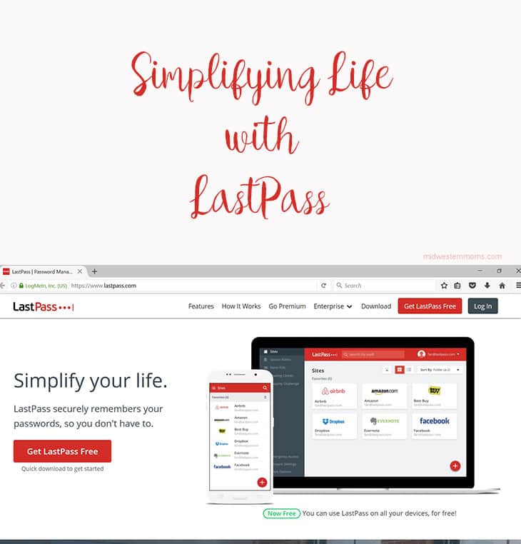 Simplifying life with Last Pass. Tired of keeping track of your passwords? LastPass will keep all your passwords secure.