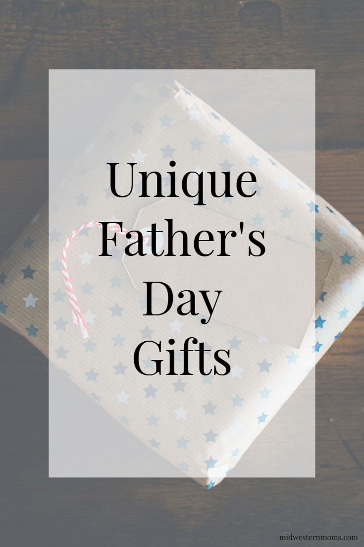 Unique Ideas for Father’s Day Gifts