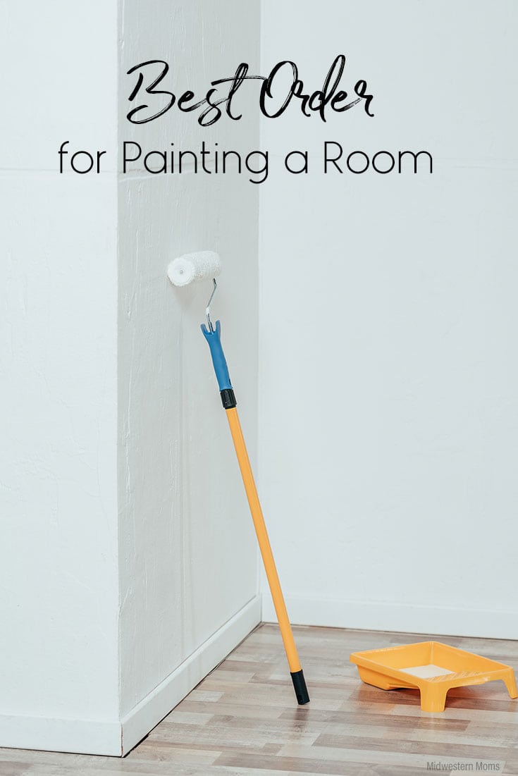 The Best Order For Painting A Room