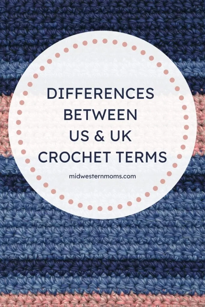 Crochet pattern with the title of Differences between US & UK Crochet Terms.